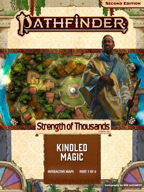 Download Pathfinder Adventure Path Kindled Magic (Strength of Thousands 1 of 6) (P2) Free italian ebooks download Pathfinder Adventure Path Kindled Magic (Strength of Thousands 1 of 6) (P2) 9781640783492 by in English Overview. . Strength of thousands kindled magic pdf free